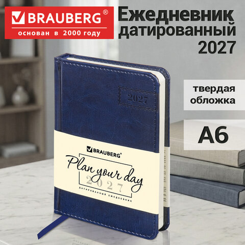 Ежедневник датированный 2027, МАЛЫЙ ФОРМАТ, 100×150 мм, А6, BRAUBERG «Imperial», под кожу, синий