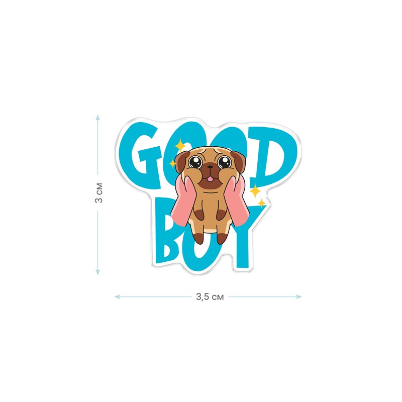 Значок акриловый MESHU «Good boy», прямая УФ-печать, 3.5×3.0см
