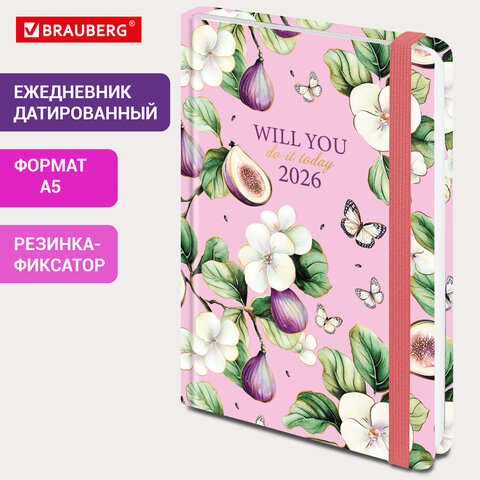 Ежедневник датированный 2026 с резинкой 145×203 мм, А5, BRAUBERG, твердый, «Цветущий инжир»